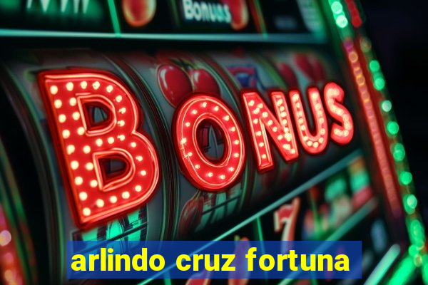 arlindo cruz fortuna